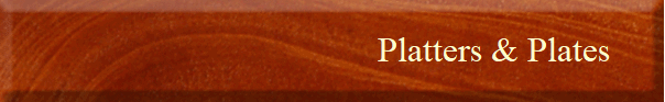 Platters & Plates